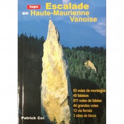 Acheter Escalade En Haute-Maurienne Vanoise /patrick col