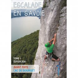 Acheter FFME Escalade Savoie Avant Pays et Lac Tome 1
